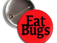 Eat Bugs Button