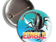 Edible Scorpions Button