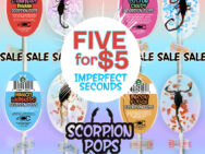 5 Scorpion Pops for $5